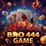 Bro 444 Game
